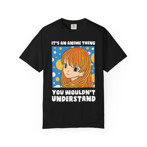 Anime Thing Shirt – It’s an Anime Thing Graphic Tee
