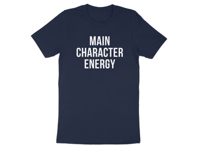 Main Character Energy Bold Statement Shirt product type