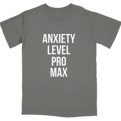 Anxiety Level Pro Max Graphic T-Shirt product