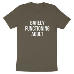 Barely Functioning Adult Statement T-Shirt product type