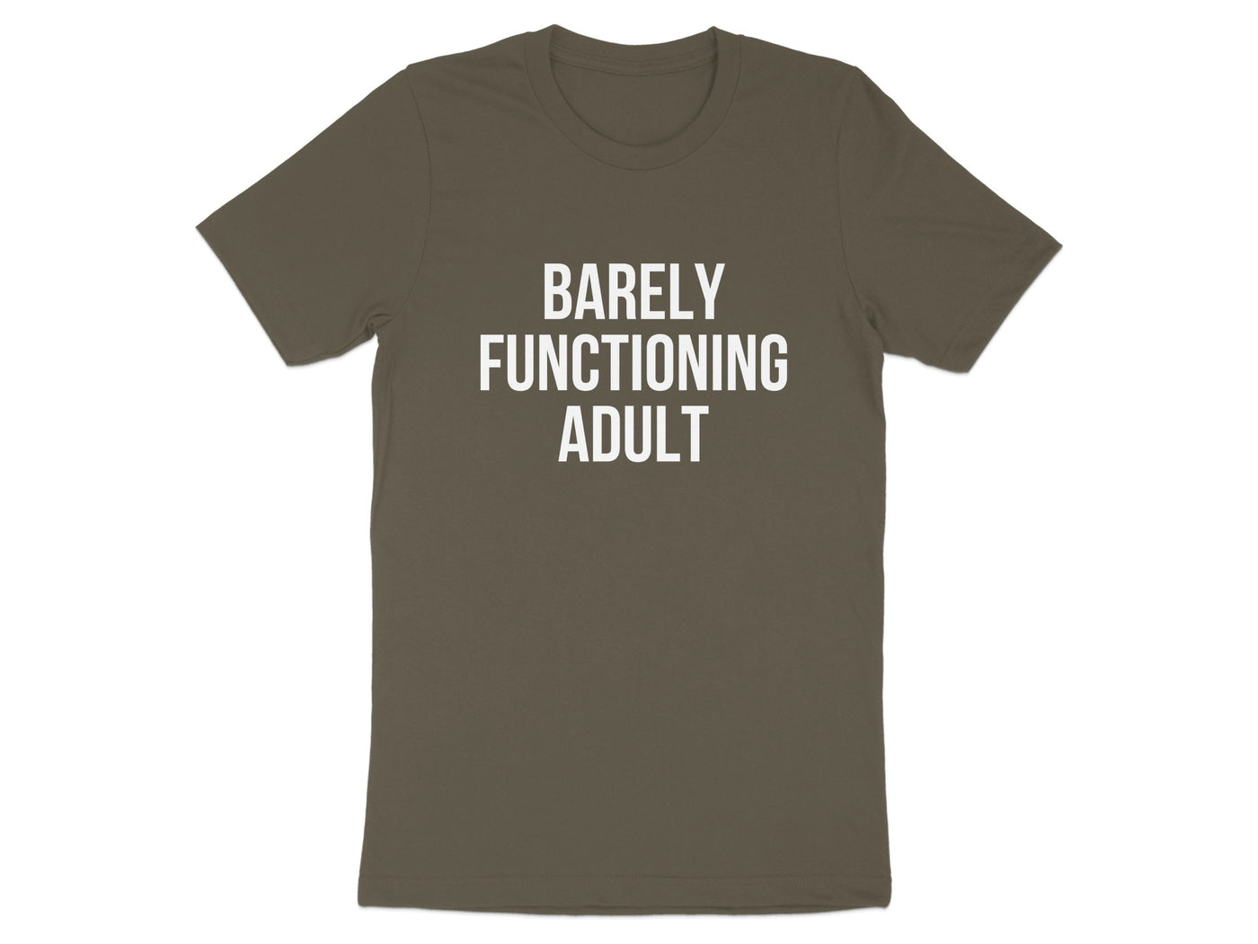 Barely Functioning Adult Statement T-Shirt product type