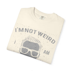 I Am Not Weird Limited Edition With Beard Graphic T-Shirt