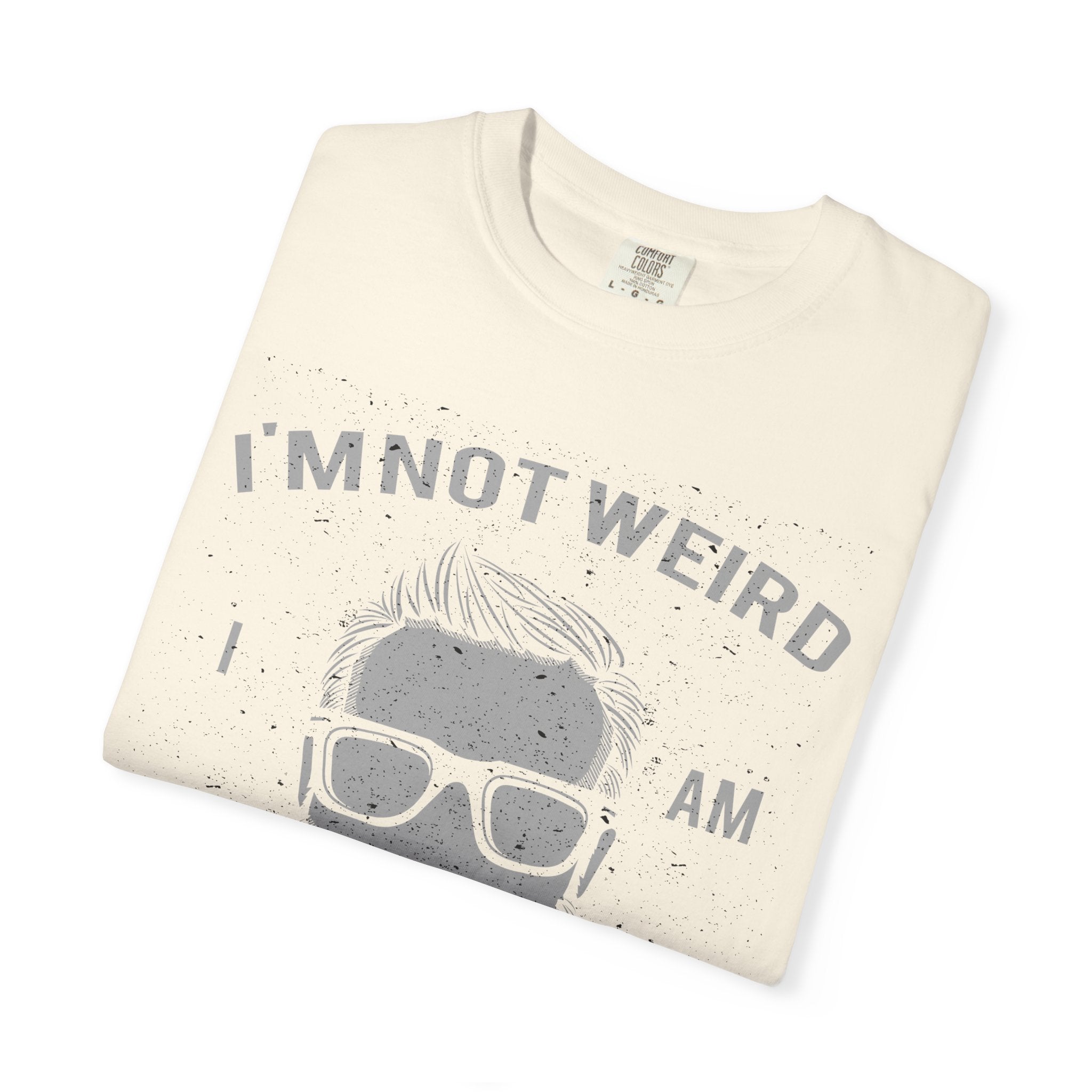 I Am Not Weird Limited Edition With Beard Graphic T-Shirt - Sinful Threads