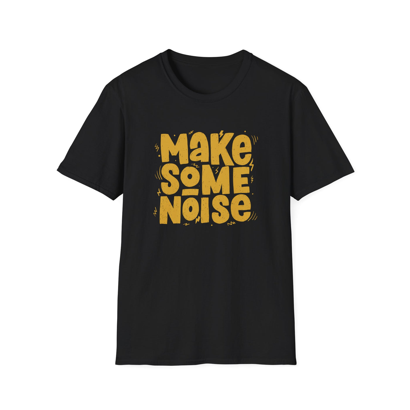 Bold Statement Graphic Tee - Make Some Noise - Sinful Threads