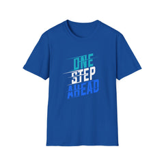 One Step Ahead Tee - Motivational Success Graphic Tee