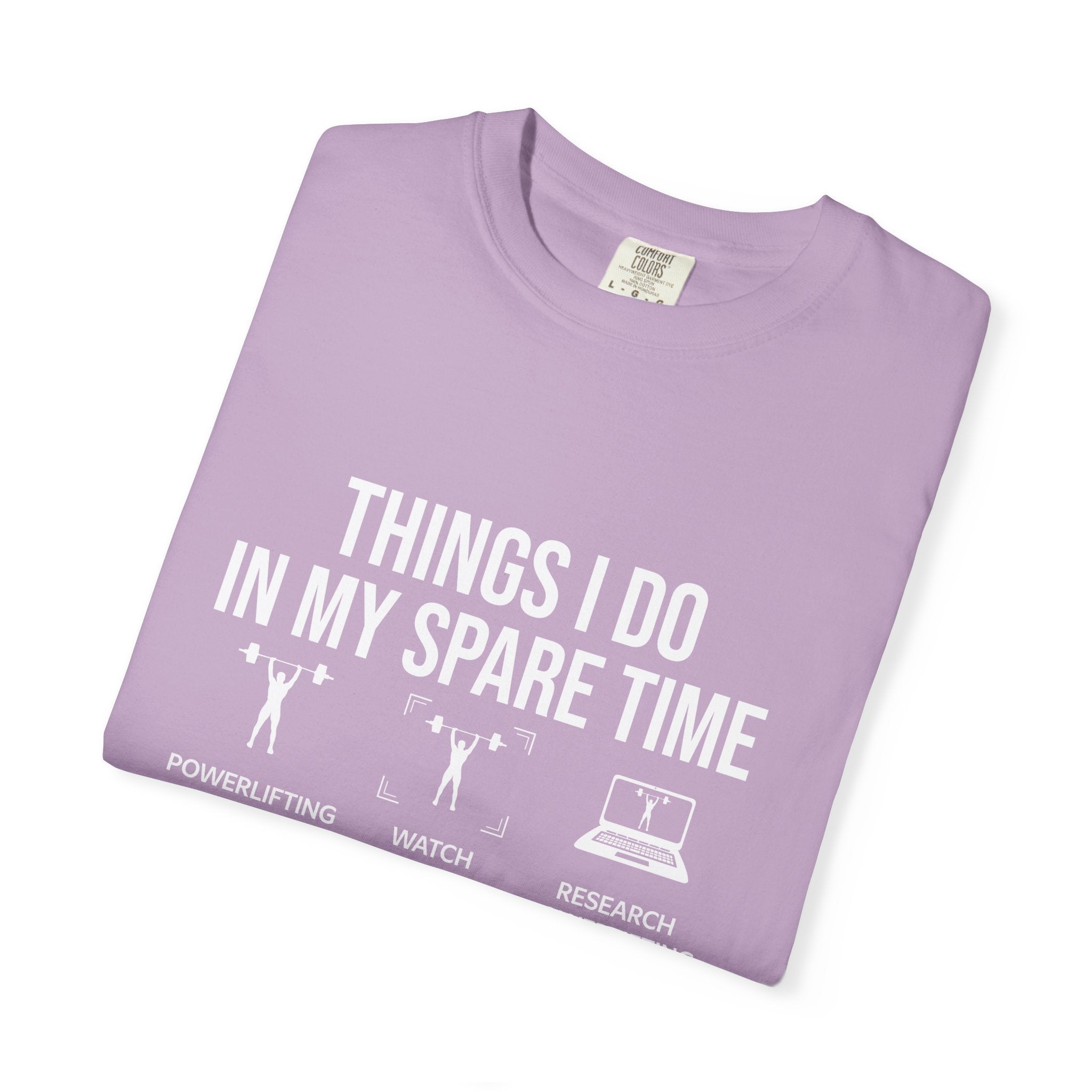 Things I Do Powerlifting T-Shirt - Funny Gym Gift - Sinful Threads