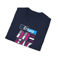 Create Something Break The rules Glitch Style Graphic Tee - Sinful Threads