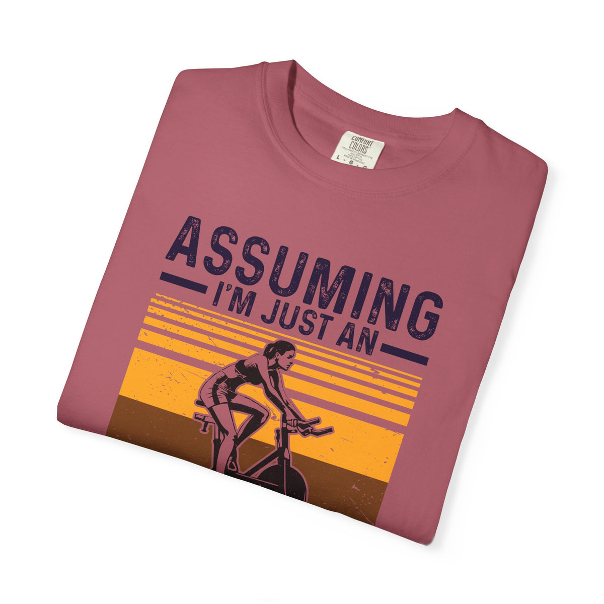 Assuming Im Just An Old Lady First Mistake Fitness T-Shirt