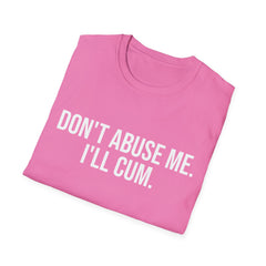 Dont Threaten Me Tshirt - Sarcastic Attitude Graphic Tee