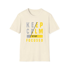Keep Calm Stay Focused T Shirt - Mindful Productivity & Zen - Sinful Threads