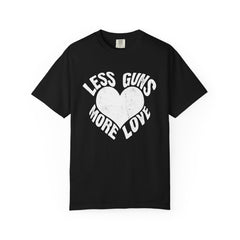 Less Guns More Love Heart Shaped Message Art T-Shirt - Sinful Threads