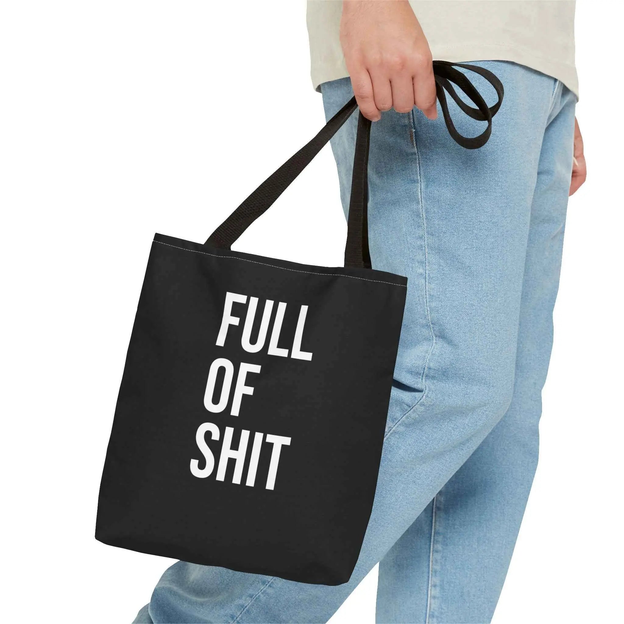 Sarcastic Canvas Tote Bag - Full Of Shit Funny Quote