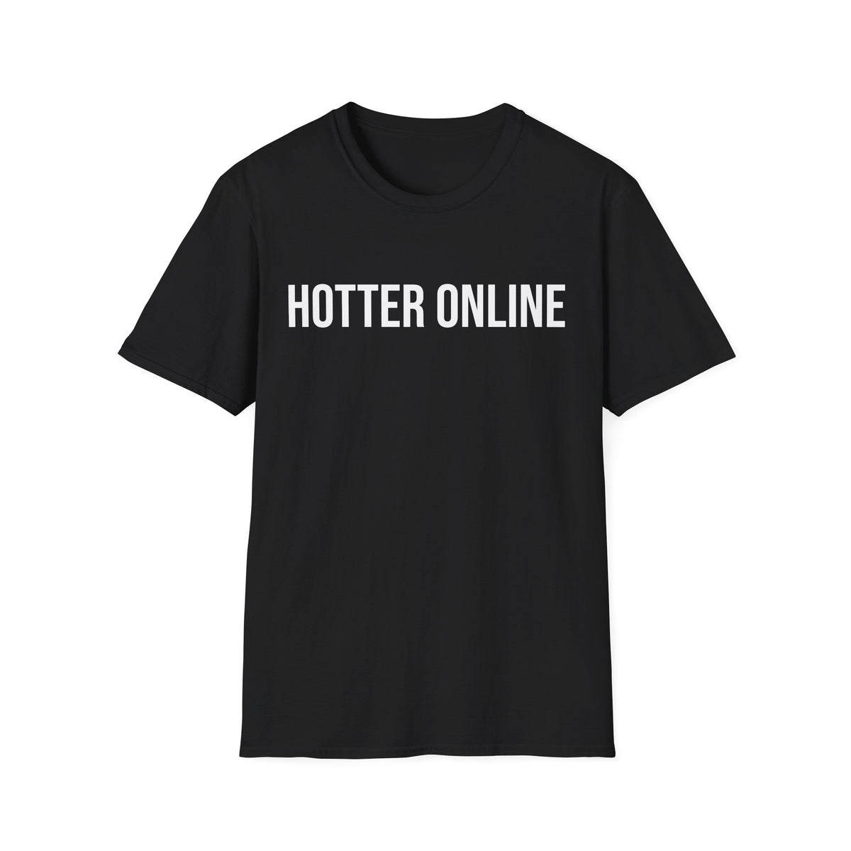 Funny Online Shirt - Hotter Online Digital Humor Tee