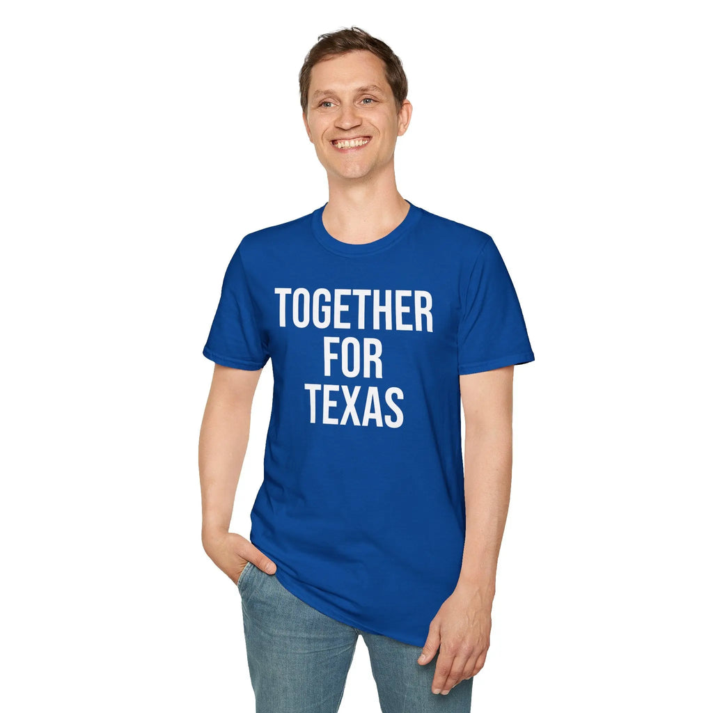 Together For Texas Shirt - Texas Unity Pride Tee