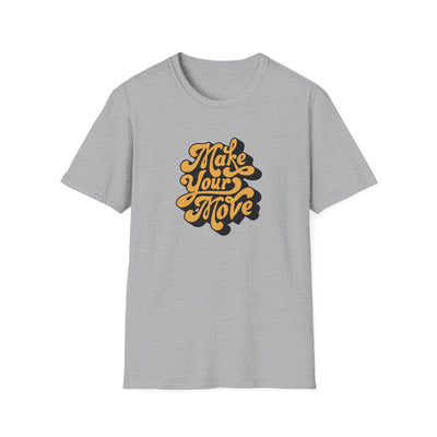 Make Your Move Fun Graphic Tee - Playful Statement - Sinful Threads