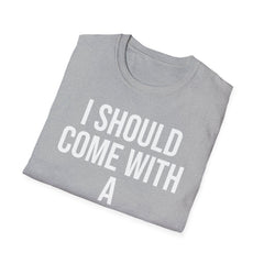 Warning Label Graphic Tee - Funny Sarcasm Shirt