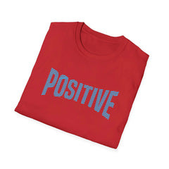 Positive Statement Graphic Tee