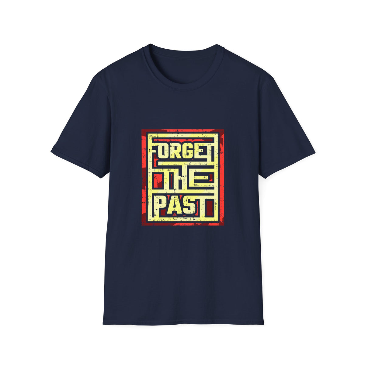 Forget The Past Cool Graphic T Shirt