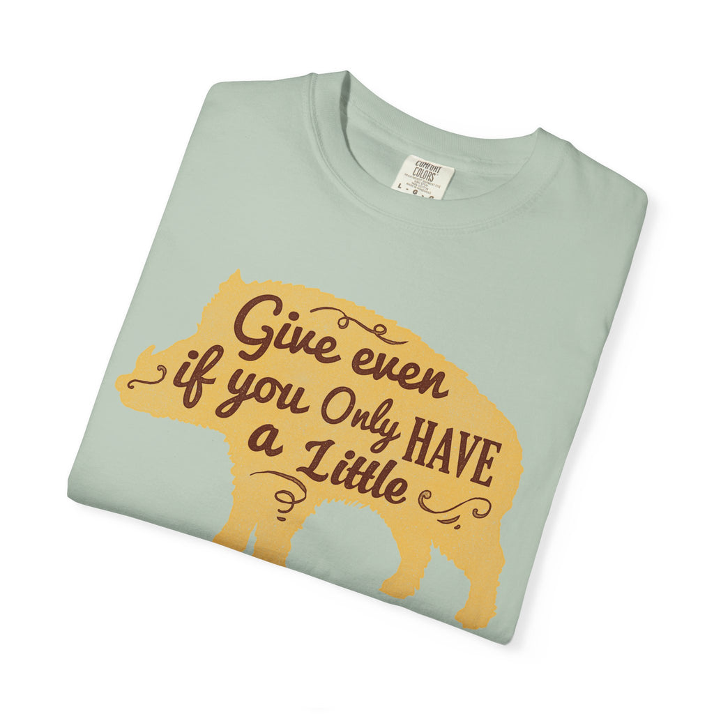 Give Even if You Only Have a Little Boar Silhouette T-Shirt - Sinful Threads