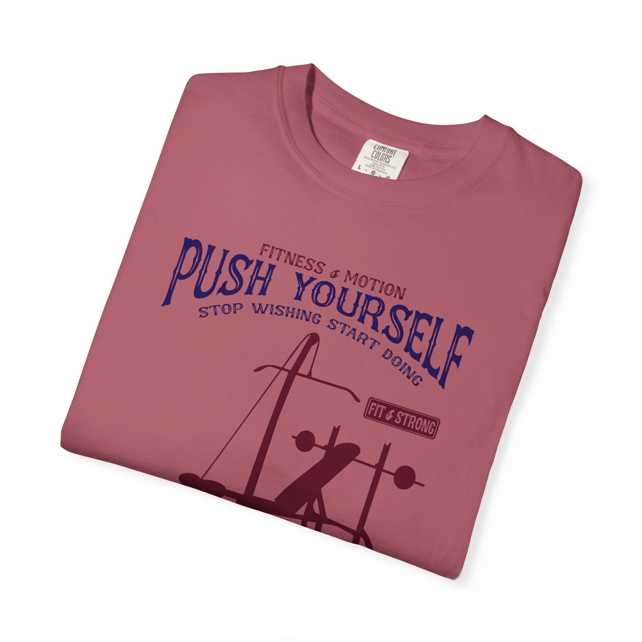 Push Yourself Gym T-Shirt - Motivational Tee - Sinful Threads