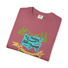 Nothing is Permanent But Change Graphic Design T-Shirt - Sinful Threads