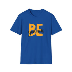 Be Yourself Graphic Tee - Authentic Self Expression Shirt - Sinful Threads