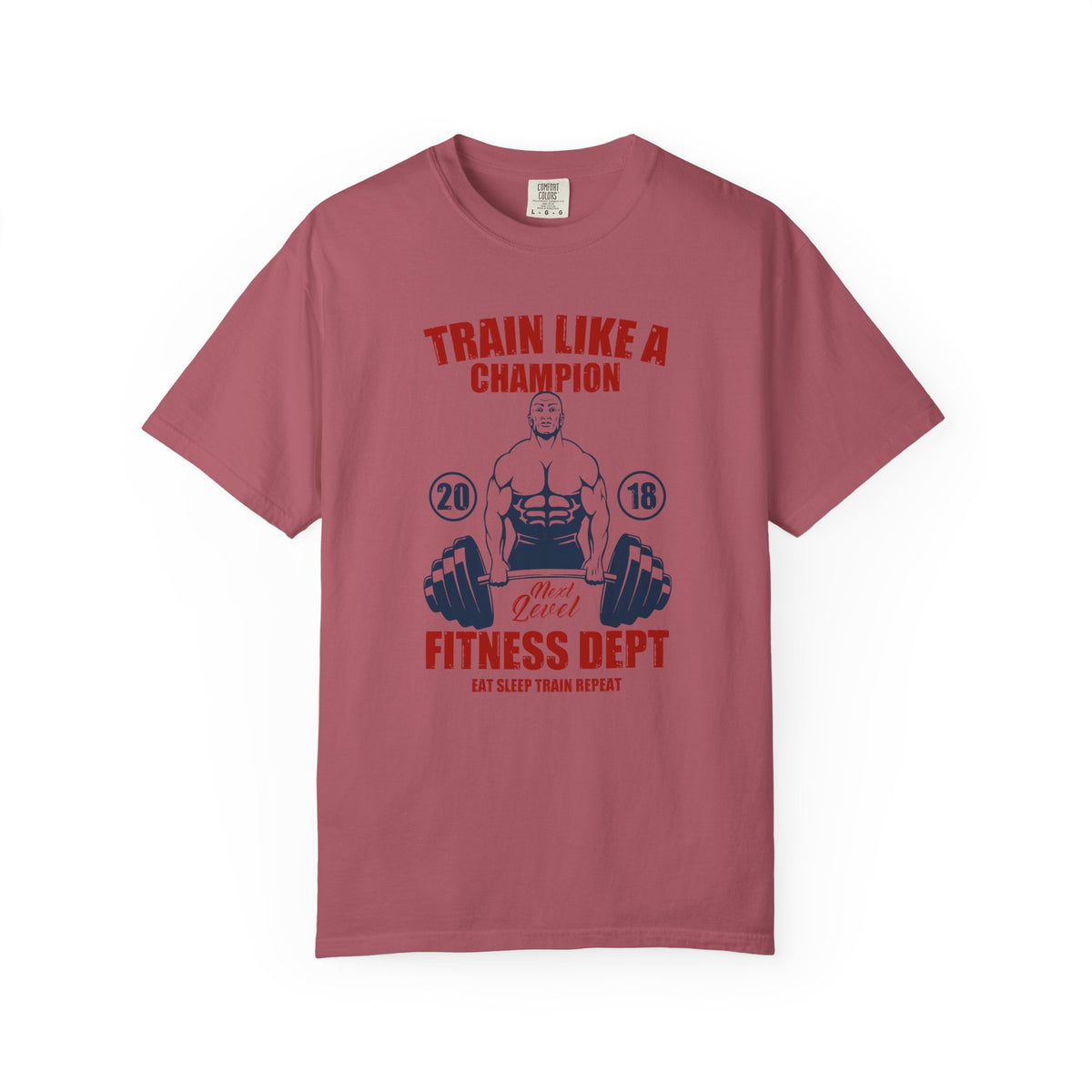 Train Like A Champion Next Level Fitness Dept T-Shirt
