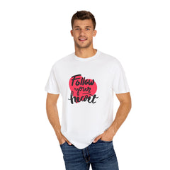 Follow Your Heart Tshirt - Buy Minimalist Heart Quote Gift Tee - Sinful Threads