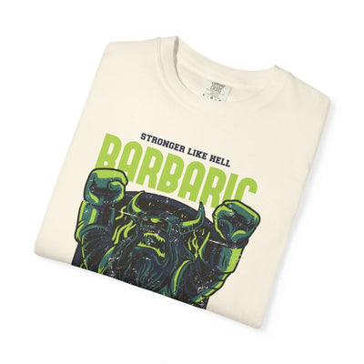 Barbaric Stronger Like Hell Viking Warrior T-Shirt - Sinful Threads