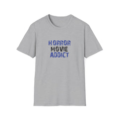 Horror Movie Addict Tshirt - Horror Fan Lifestyle Shirt - Sinful Threads