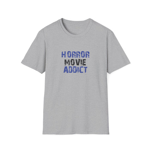 Horror Movie Addict Tshirt - Horror Fan Lifestyle Shirt