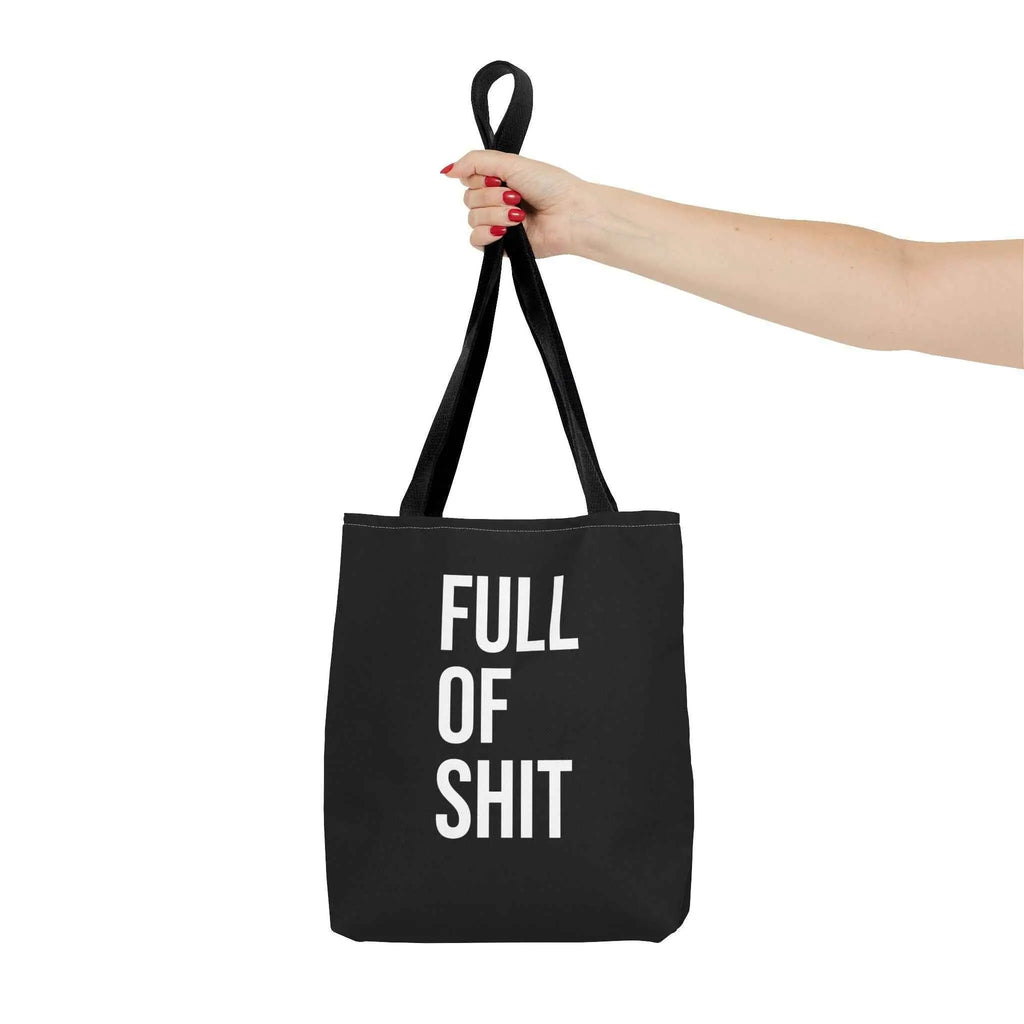Sarcastic Canvas Tote Bag - Full Of Shit Funny Quote