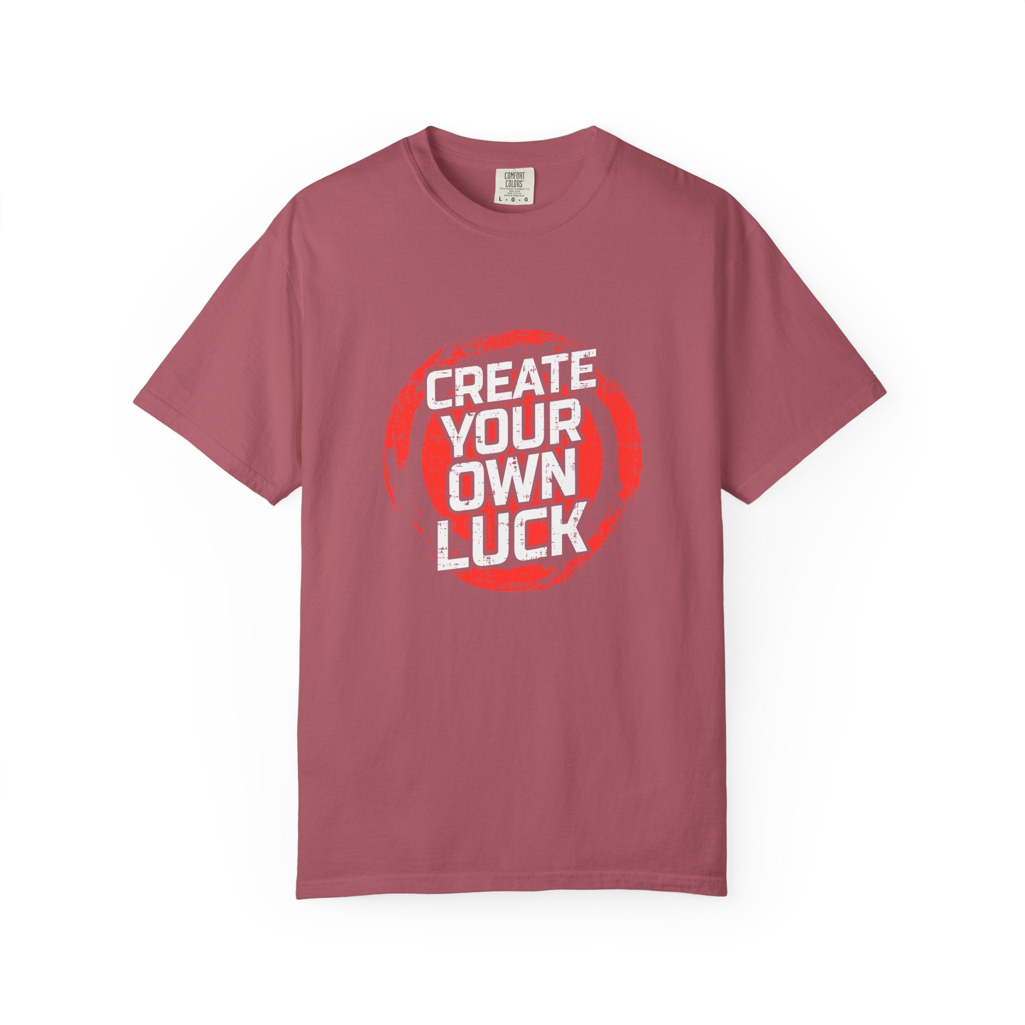 Motivational Quote Shirt - Create Luck Tee - Empowerment Gift - Sinful Threads