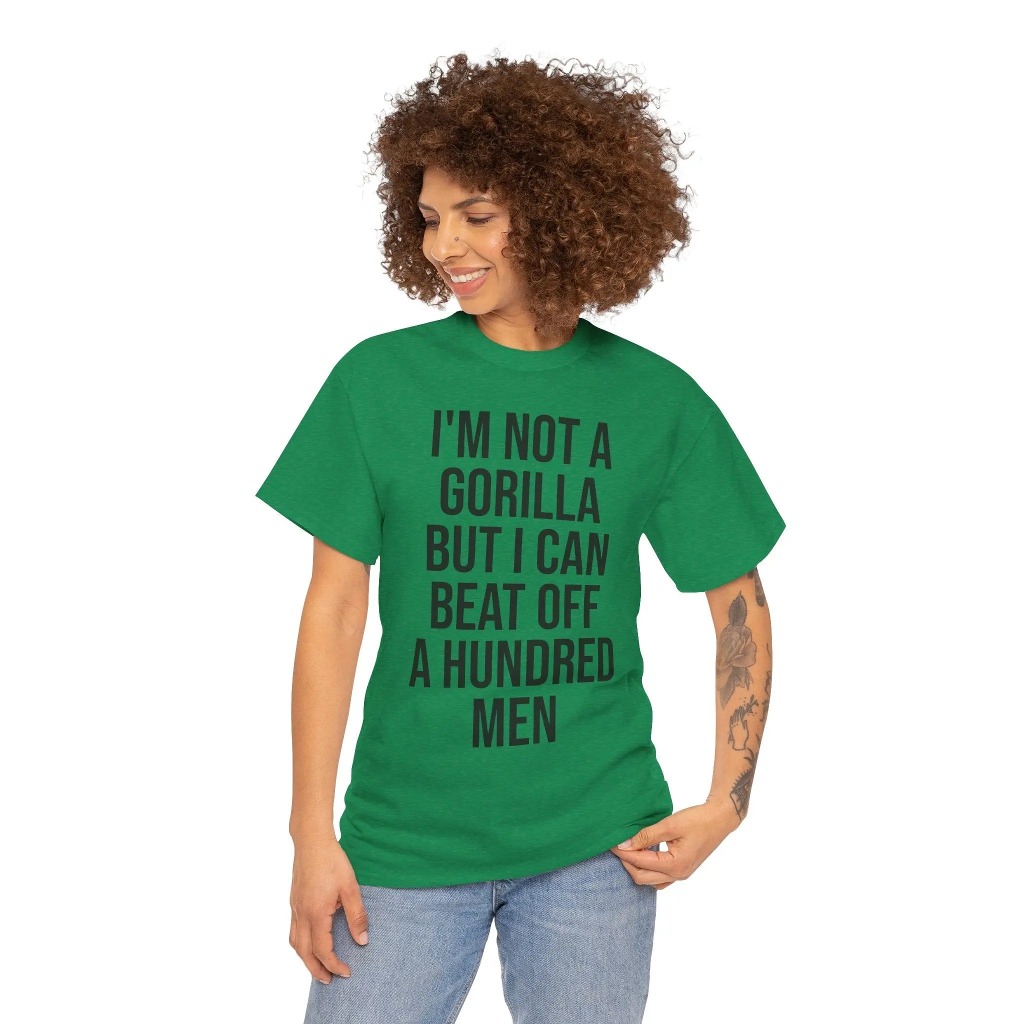 I'm Not a Gorilla Beat Off 100 Men - Funny Viral Meme Tee Printify