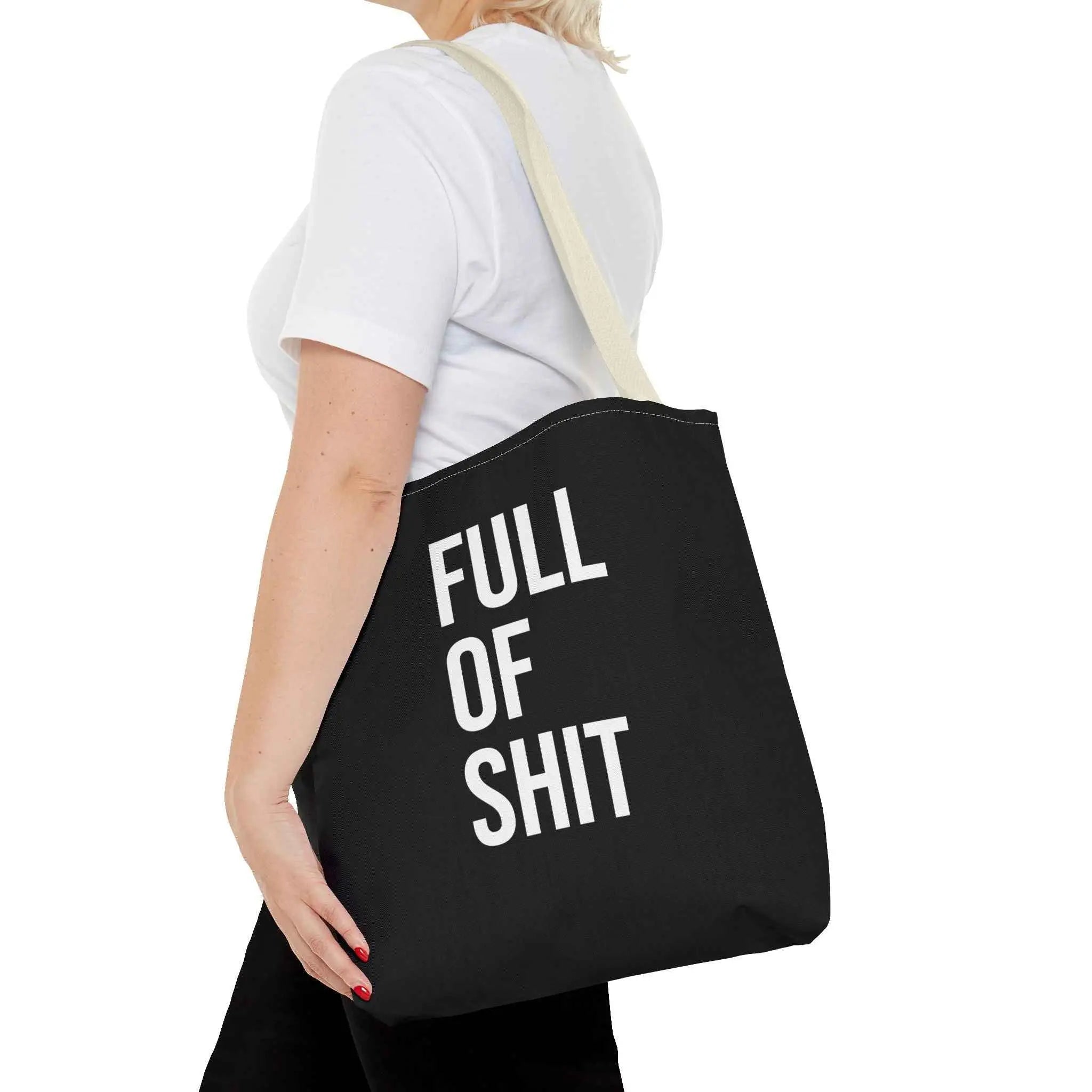 Sarcastic Canvas Tote Bag - Full Of Shit Funny Quote