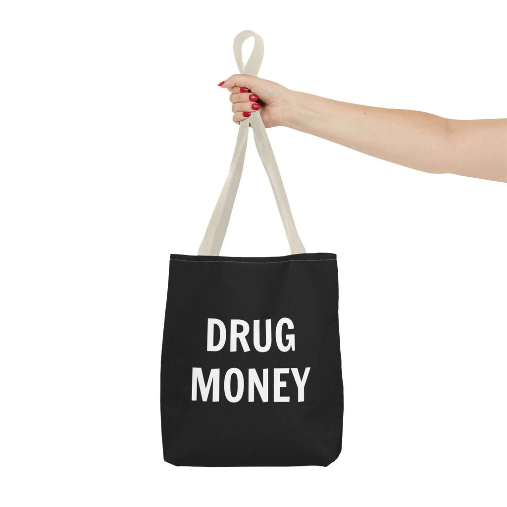 Funny Tote Bag – Bold “Drug Money” Heavy-Duty Shopper