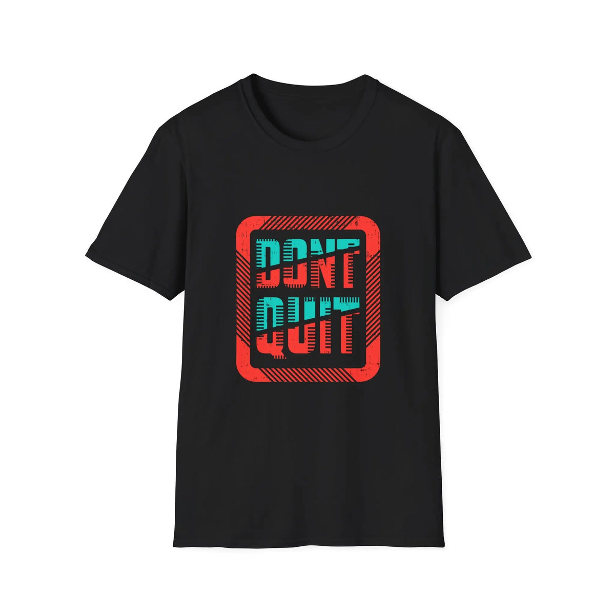 Don't Quit T Shirt - Sinful Threads