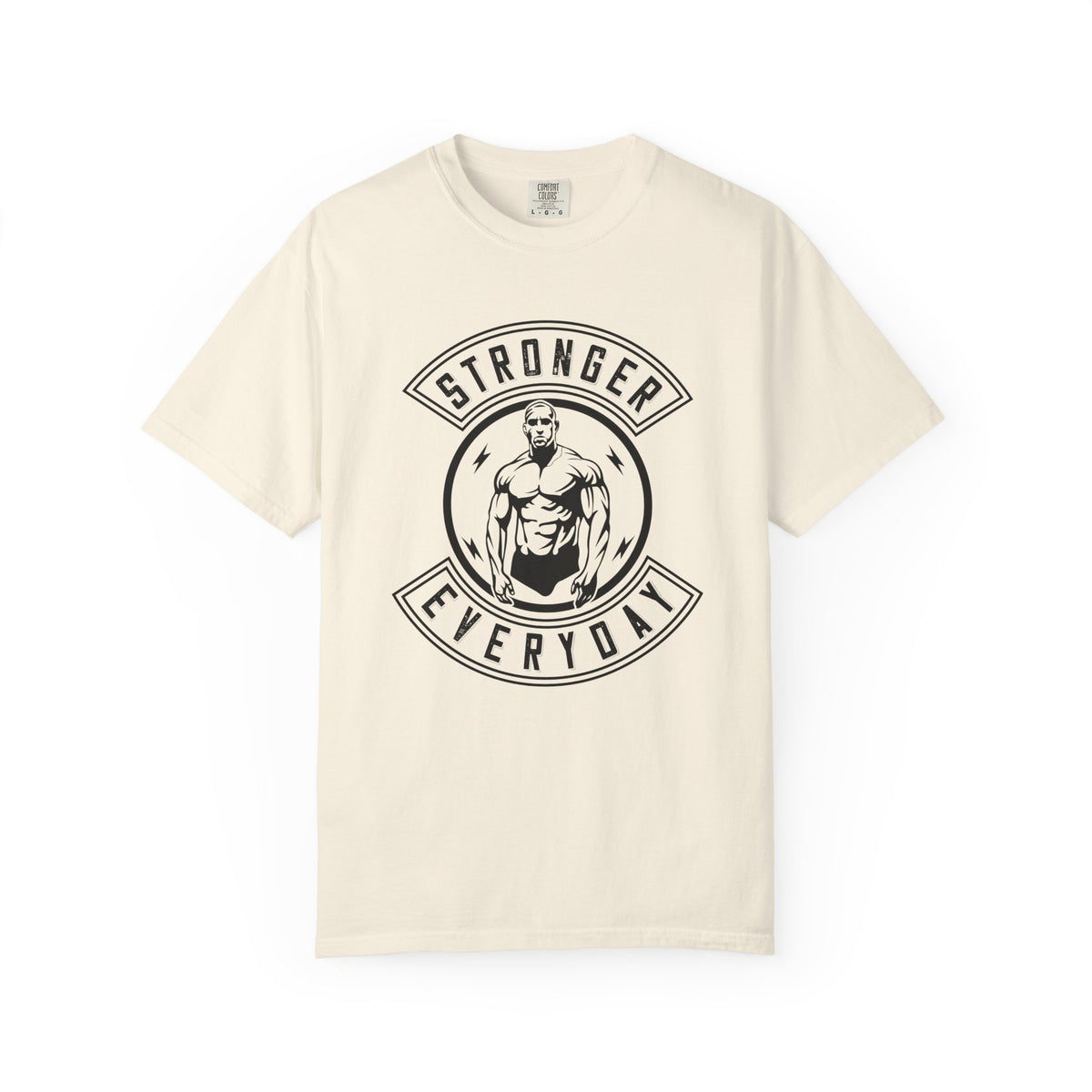 Stronger Everyday Fitness Motivation Graphic Design T-Shirt