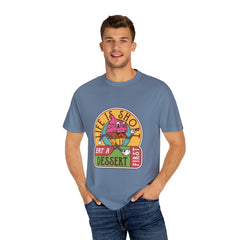 Dessert Lover Shirt - Funny Sweet Tooth Tee Perfect Gift