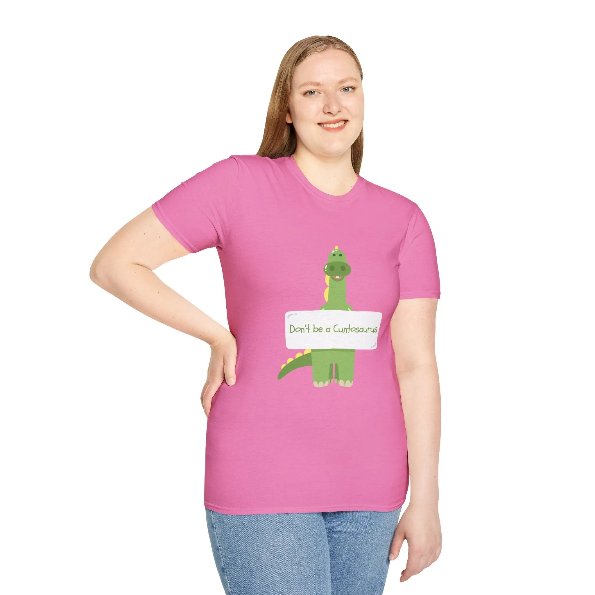 Don't Be a Cuntosaurus Dino T-Shirt - Funny Dinosaur Humor Printify