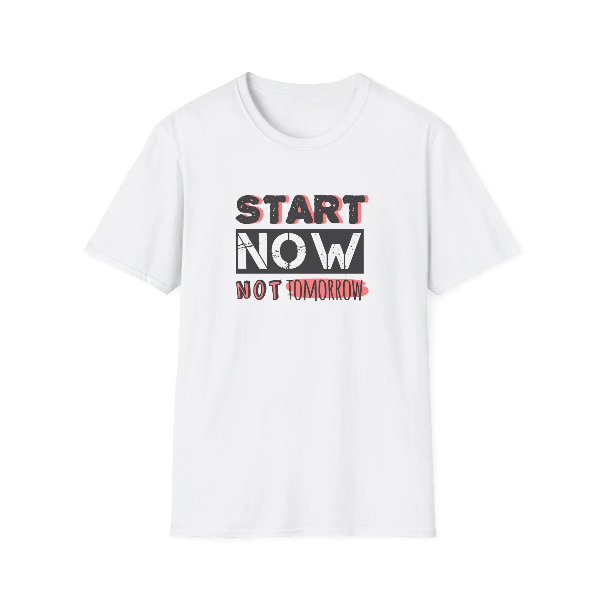 Motivational Quote Tee - Start Today Inspirational Shirt - Sinful Threads