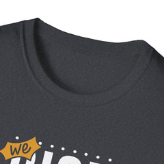 We Rise By Lifting Others - Empowerment Statement Shirt Unity