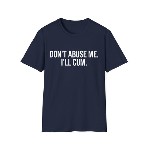 Dont Threaten Me Tshirt - Sarcastic Attitude Graphic Tee