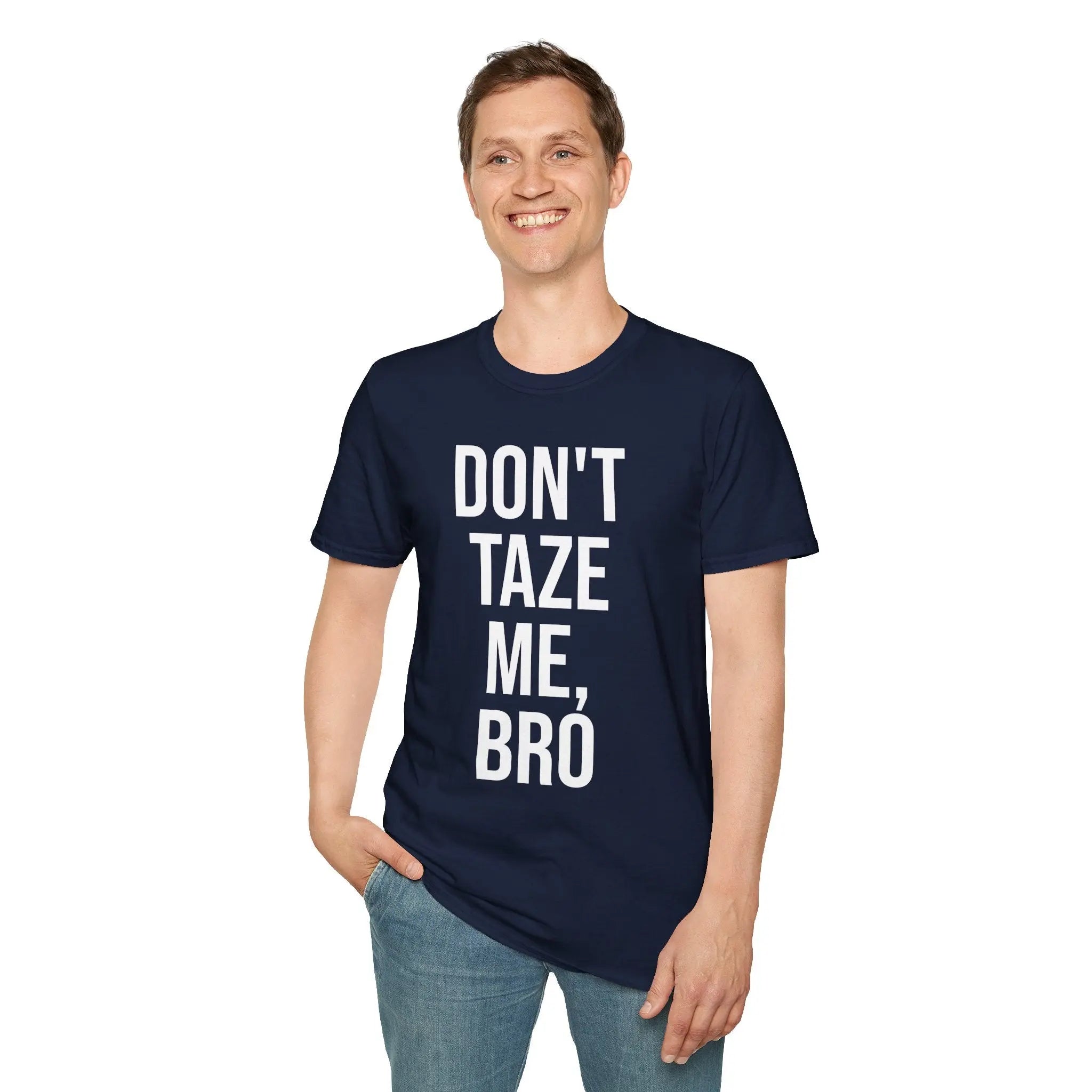 Don't Taze Me Bro Shirt - Nostalgic Meme Culture Apparel Printify