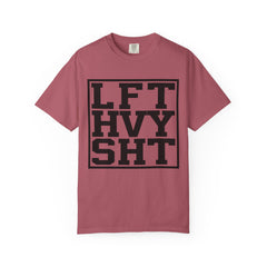 LiFT HeaVY SHiT Fitness Motivation Gym Workout T-Shirt