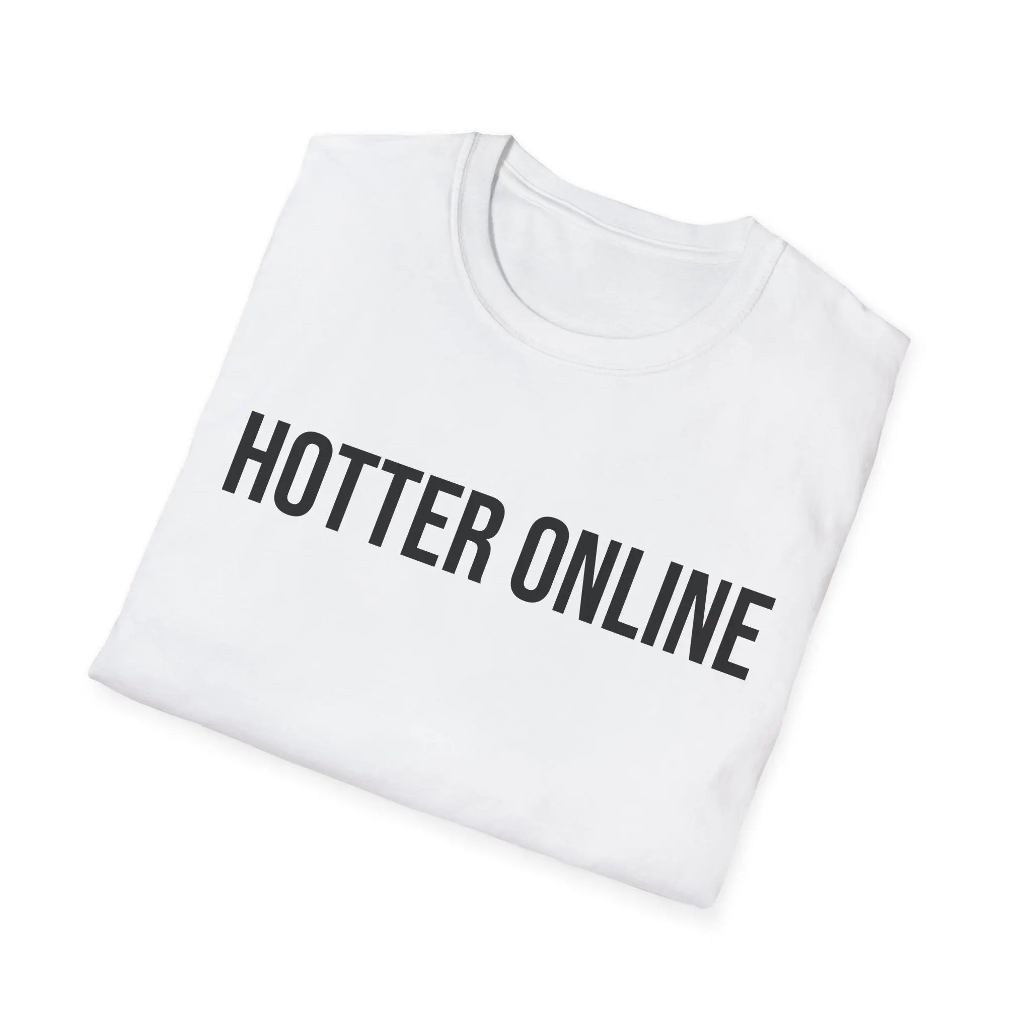 Funny Online Shirt - Hotter Online Digital Humor Tee - Sinful Threads
