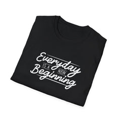 New Beginning Graphic Shirt - Everyday Fresh Start Tee - Sinful Threads