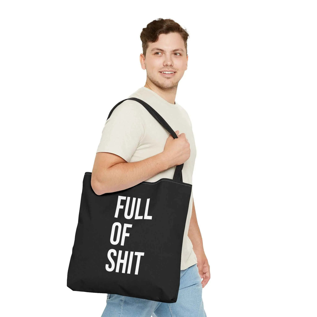 Sarcastic Canvas Tote Bag - Full Of Shit Funny Quote