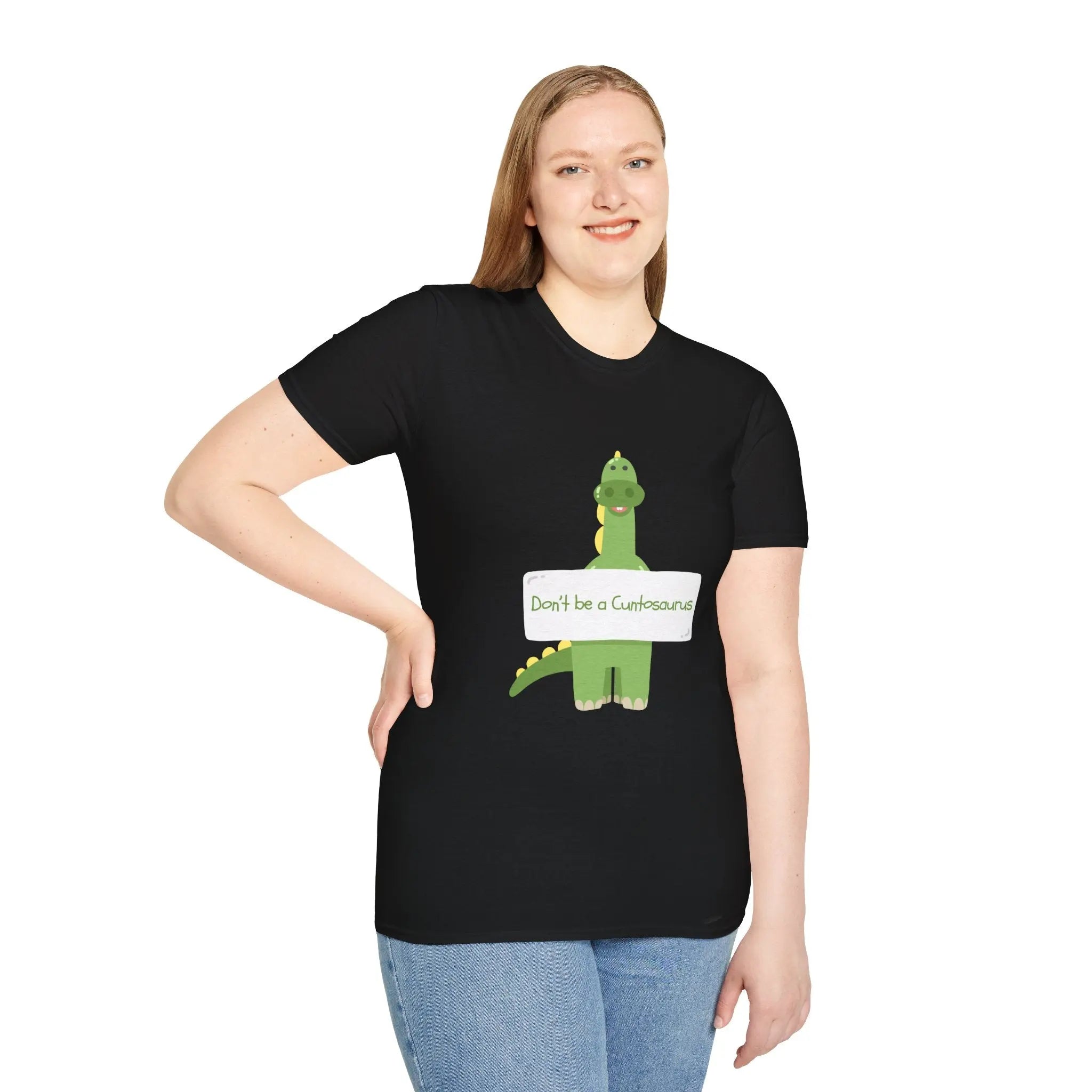 Don't Be a Cuntosaurus Dino T-Shirt - Funny Dinosaur Humor Printify