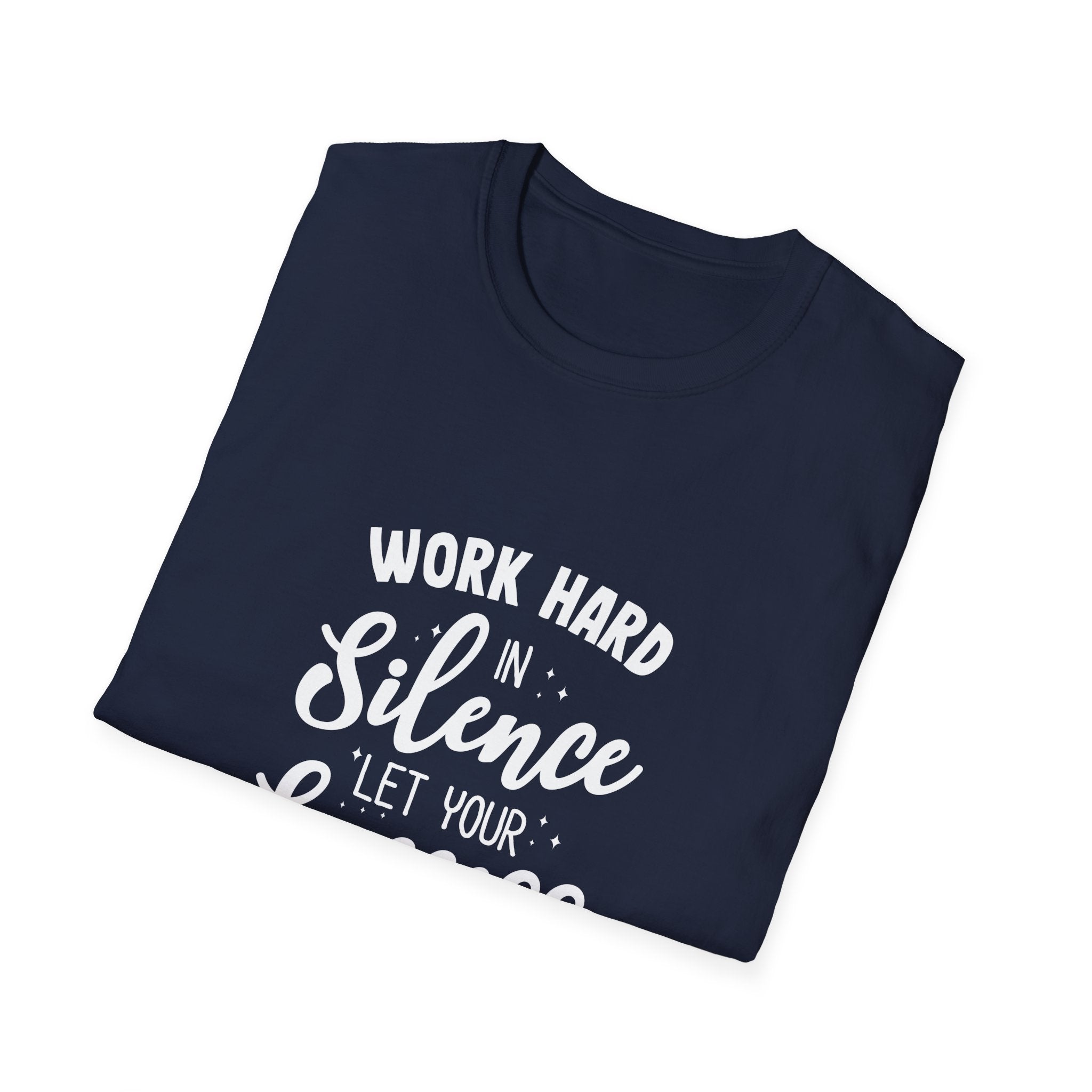 Work Hard Silence Tee - Silent Hustle Graphic Tshirt - Sinful Threads